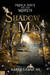 Shadow Man (Prince Andy and the Misfits, #1)