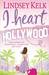 I Heart Hollywood (I Heart #2)