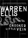 Crooked Little Vein
