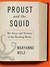 Proust and the Squid: The Story and Science of the Reading Brain (MP3 Book)