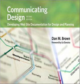 Communicating Design: Developing Web Site Documentation for Design and Planning, 2/E