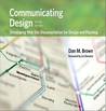 Communicating Design: Developing Web Site Documentation for Design and Planning, 2/E
