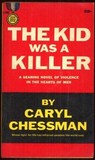 The Kid Was A Killer The Kid Was A Killer