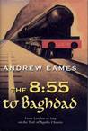 The 8:55 to Baghdad