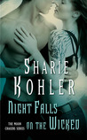 Night Falls on the Wicked (Moon Chasers, #5)