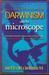 Darwinism Under The Microsc...