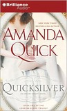 Quicksilver (Arcane Society, #11) by Amanda Quick Quicksilver (Arcane Society, #11) by Amanda Quick