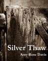 Silver Thaw
