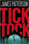 Tick Tock (Michael Bennett, #4) by James Patterson