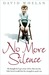 No More Silence: He thought he?d got away with it. But one day little David would find the strength to speak out.