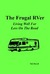 The Frugal Rver