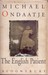 The English Patient by Michael Ondaatje