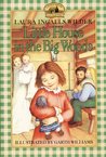 Little House in the Big Woods by Laura Ingalls Wilder Little House in the Big Woods by Laura Ingalls Wilder