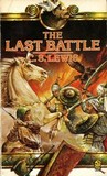 The Last Battle by C.S. Lewis