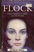 Flock: The Autobiography of a Multiple Personality (Paperback)