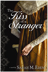 The Kiss of a Stranger The Kiss of a Stranger