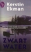 Zwart water (Paperback)