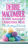 The Knitting Diaries by Debbie Macomber The Knitting Diaries by Debbie Macomber