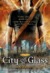 City of Glass (The Mortal I...