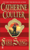 Fire Song by Catherine Coulter