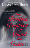 The Perilous Prophecy of Guard and Goddess (Strangely Beautiful, #3) The Perilous Prophecy of Guard and Goddess (Strangely Beautiful, #3)