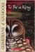 To Be a King (Guardians of Ga'Hoole, #11)