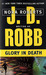 Glory in Death (In Death, #2)