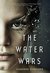 The Water Wars (Kindle Edition)