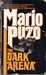 The Dark Arena (Mass Market Paperback)