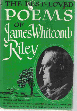 The Best Loved Poems of James Whitcomb Riley