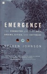 Emergence by Steven Johnson Emergence by Steven Johnson