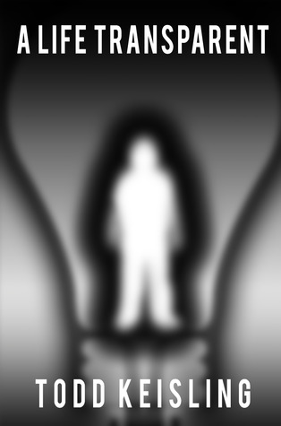 A Life Transparent