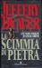 La scimmia di pietra (Paperback)
