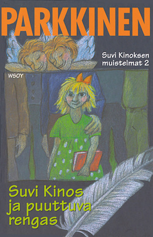 Suvi Kinos ja puuttuva rengas (Suvi Kinoksen muistelmat #2)
