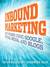 Inbound Marketing: Get Foun...