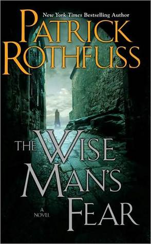 The Wise Man's Fear (Kingkiller Chronicle, #2)