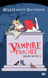 Vampire et fauchée (Queen Betsy, #2)