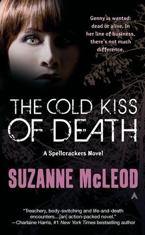 The Cold Kiss of Death (Spellcrackers.com, #2)