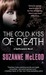 The Cold Kiss of Death (Spellcrackers.com, #2)