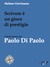 Scrivere è un gioco di prestigio