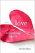 Love or Something Like It: A Novel (Hardcover)