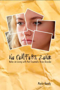 No Comfort Zone by Marla Handy No Comfort Zone by Marla Handy