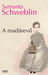A madárevő by Samanta Schweblin