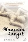 Manusia Langit by J.A. Sonjaya