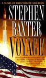 Voyage by Stephen Baxter