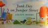 Junk Day on Juniper Street Junk Day on Juniper Street