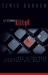 U-TURN KiLLuR U-TURN KiLLuR