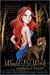Would-Be Witch (Southern Witch, #1)