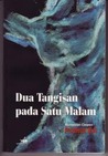 Dua Tangisan pada Satu Malam Dua Tangisan pada Satu Malam