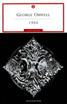 1984 by George Orwell 1984 by George Orwell